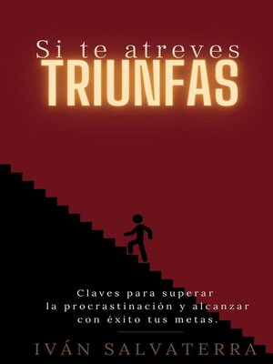cover image of Si te Atreves Triunfas